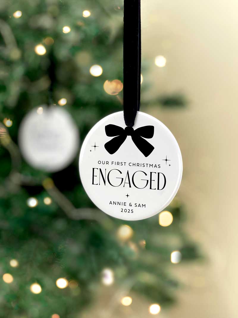 Personalised 'First Christmas Engaged' Ceramic Bauble